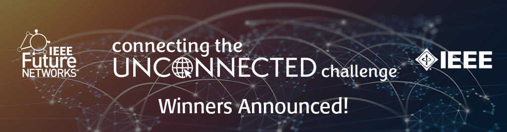 Connecting the Unconnected Challenge Winners Announced