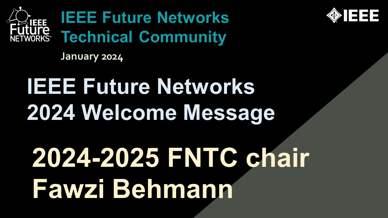 IEEE FNTC 2024 welcome message title